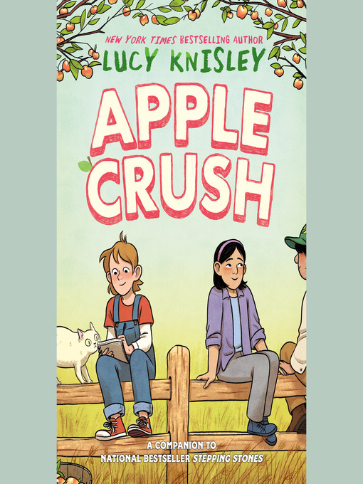 Title details for Apple Crush by Lucy Knisley - Available
